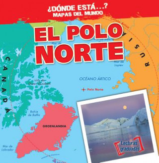 Knjiga El Polo Norte (the North Pole) Todd Bluthenthal