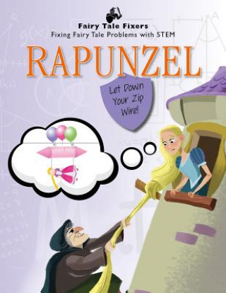 Book Rapunzel: Let Down Your Zip Wire! Jasmine Brooke