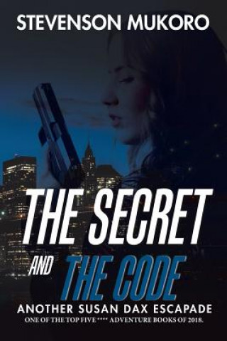 Kniha Secret and the Code Stevenson Mukoro