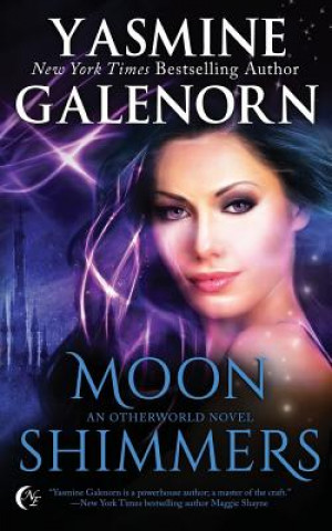 Knjiga Moon Shimmers Yasmine Galenorn