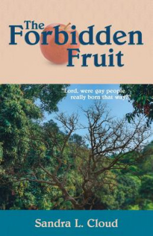Knjiga Forbidden Fruit Sandra L. Cloud