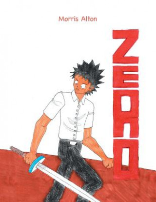 Knjiga Zero Morris Alton