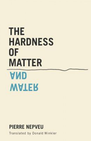 Knjiga Hardness of Matter and Water Pierre Nepveu