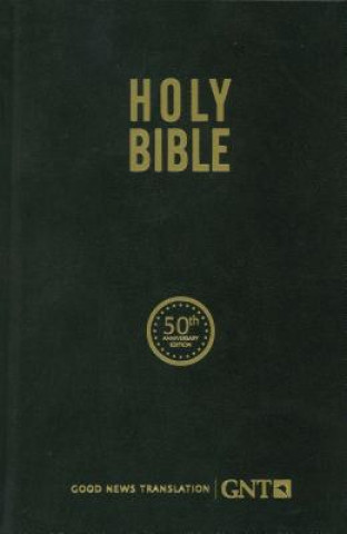 Kniha Gnt 50th Anniversary Edition Bible American Bible Society