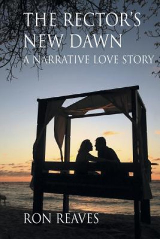Knjiga Rector's New Dawn Ron Reaves