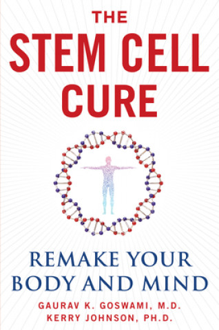 Carte Stem Cell Cure Gaurav K. Goswami
