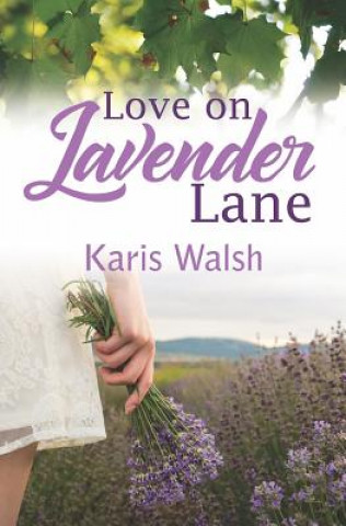 Carte Love on Lavender Lane Karis Walsh