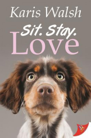 Carte Sit. Stay. Love. Karis Walsh