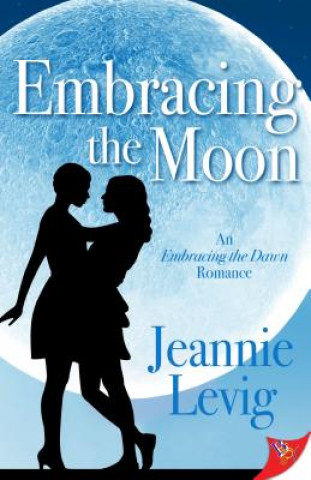 Libro Embracing the Moon Jeannie Levig