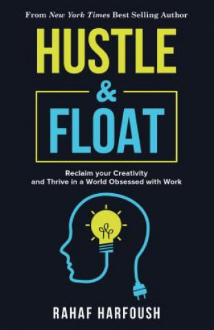 Kniha Hustle and Float Rahaf Harfoush