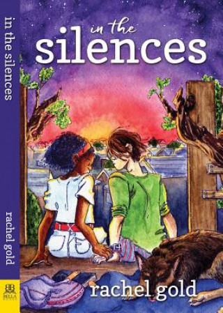 Buch In the Silences Rachel Gold