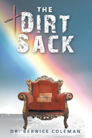 Libro Dirt Sack Dr. Bernice Coleman