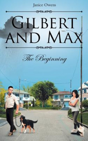 Livro Gilbert and Max Janice Owens