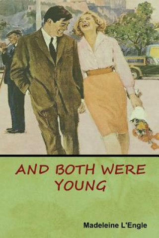 Buch And Both Were Young Madeleine L'Engle