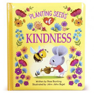 Kniha Planting Seeds of Kindness Rose Bunting