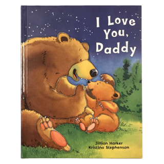 Kniha I Love You, Daddy Jilliam Harker