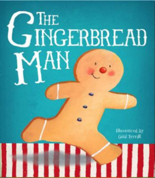 Carte The Gingerbread Man Gail Yerrill