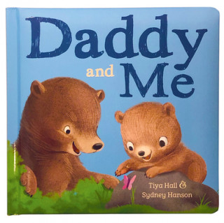 Книга Daddy and Me Tiya Hall