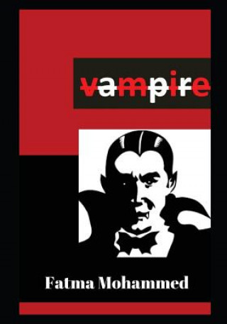 Könyv Vampire: A Shade of Vampire Fatam Mohammed