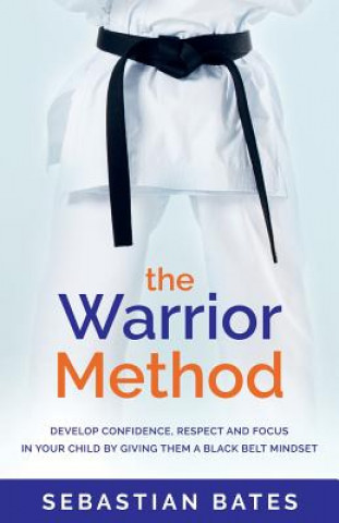 Βιβλίο Warrior Method Sebastian Bates