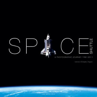 Könyv Space Shuttle: A Photographic Journey Luke Wesley Price
