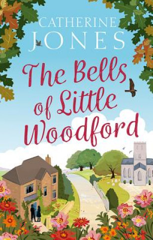 Buch Bells of Little Woodford Catherine Jones