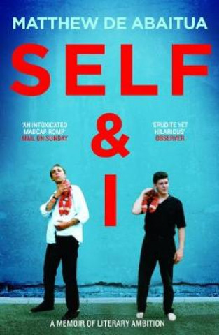 Book Self & I Matthew de Abaitua