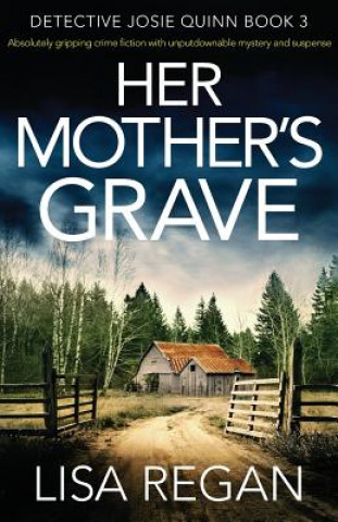 Carte Her Mother's Grave Lisa Regan