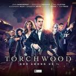 Audio Torchwood: God Among Us - Part 1 James Goss