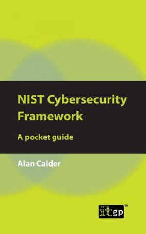 Könyv NIST Cybersecurity Framework Alan Calder