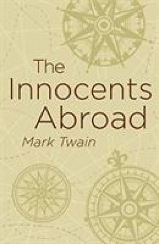 Книга Innocents Abroad Mark Twain