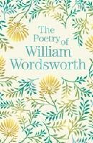 Könyv Poetry of William Wordsworth William Wordsworth