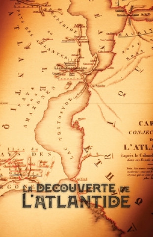 Kniha La Decouverte de l'Atlantide W.P. Phelon