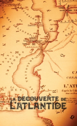 Carte La Decouverte de l'Atlantide W.P. Phelon