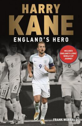 Kniha Harry Kane - England's Hero Frank Worrall