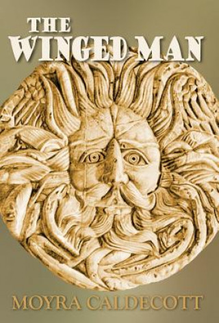 Kniha Winged Man Moyra Caldecott