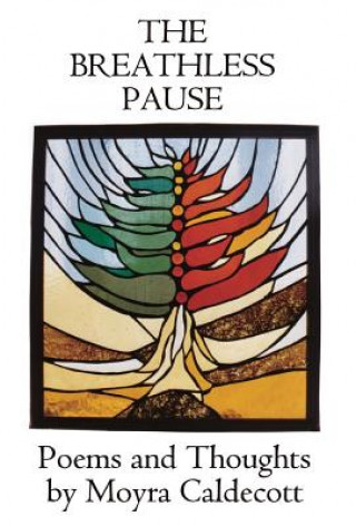 Carte Breathless Pause Moyra Caldecott