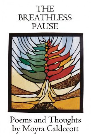 Carte Breathless Pause Moyra Caldecott