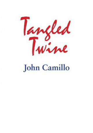 Book Tangled Twine John Camillo