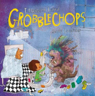 Knjiga Grobblechops Elizabeth Laird