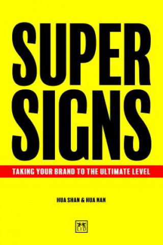 Книга Super Signs SHAN HUA
