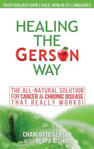 Book Healing The Gerson Way Charlotte Gerson
