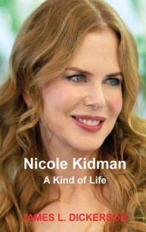 Könyv Nicole Kidman James L. Dickerson
