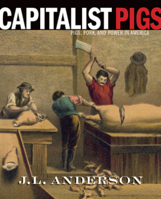 Boek Capitalist Pigs J.L. Anderson