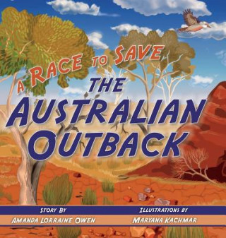 Buch Race to Save the Australian Outback Amanda Lorraine Owen