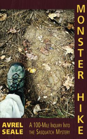 Kniha Monster Hike Avrel Seale