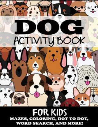 Book Dog Activity Book for Kids Blue Wave Press