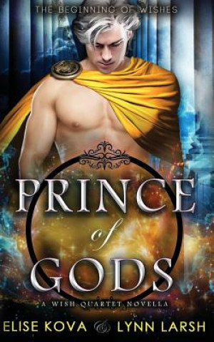 Könyv Prince of Gods ELISE KOVA