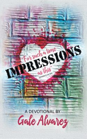 Knjiga Impressions Gale Alvarez