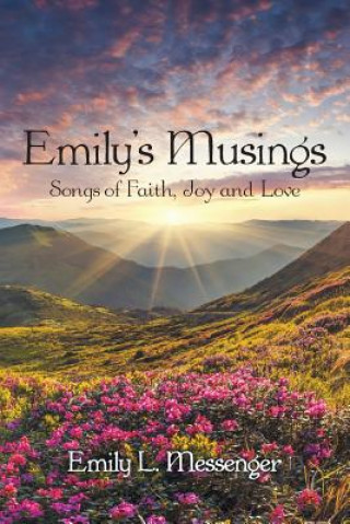 Kniha Emily'S Musings Emily L. Messenger